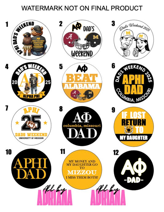SORORITY DADS WEEKEND BUTTONS